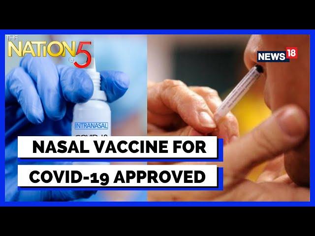 Covid 19 News | Bharat Biotech’s Needle-Free Intranasal Covid vaccine Is Approved | English News