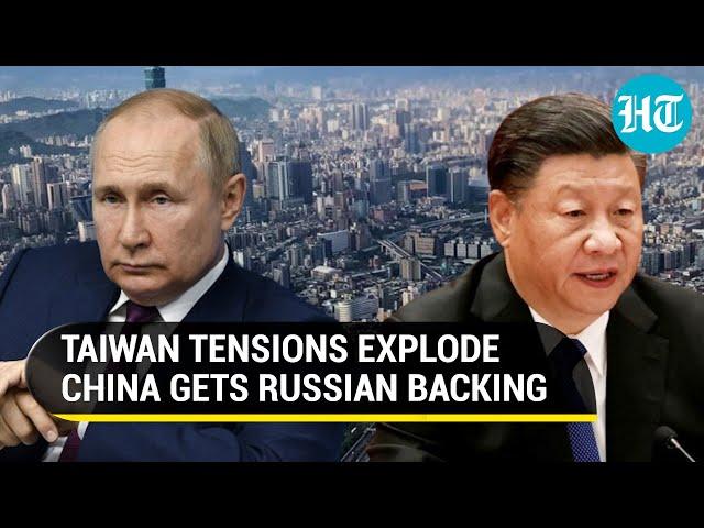 Putin backs Xi on Taiwan amid tensions with U.S; Russia slams Biden's 'One China' policy hypocrisy