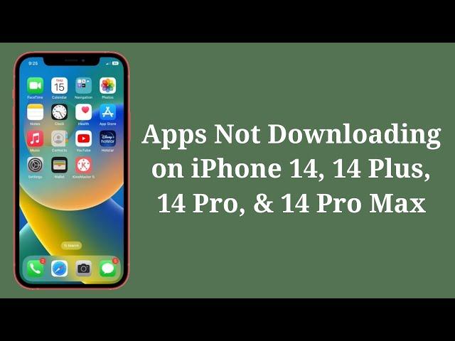 How To Fix Apps Not Downloading on iPhone 14, 14 Plus, 14 Pro, 14 Pro Max