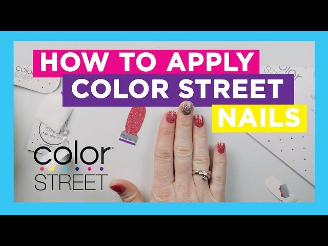 How to APPLY Color Street nails