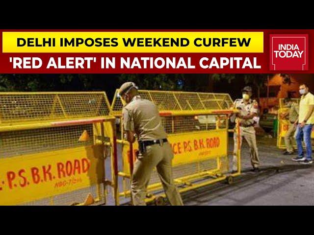 Delhi Govt Imposes Weekend Curfew Amid Rise In COVID & Omicron Cases | What's Allowed & What's Not