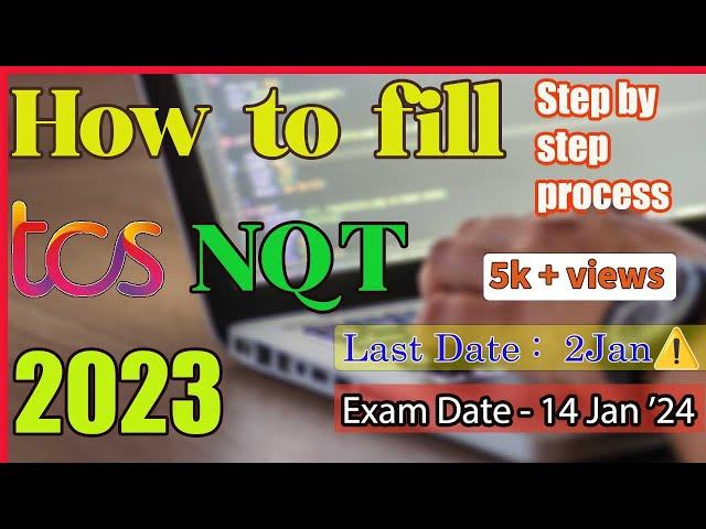 TCS NQT 2024 Jan Exam form process  Step By Step Explained | TCS Freshers Hiring