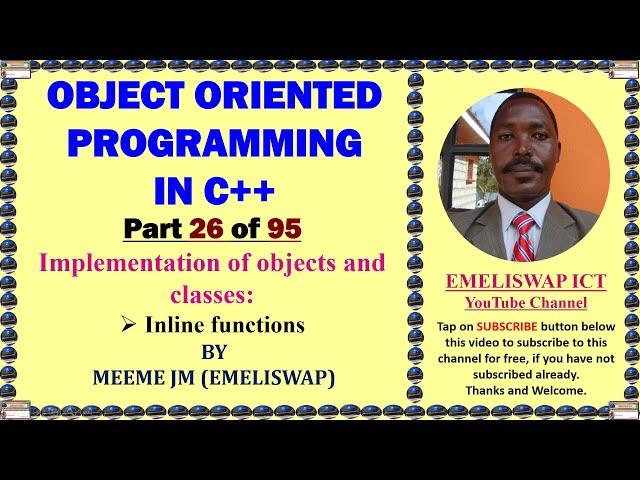 Inline Functions In Implementation of Objects and Classes in C++ OOP