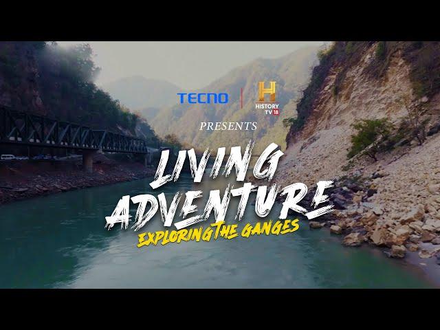 TECNO CAMON 20 Series X History TV 18 - Living Adventure: Exploring The Ganges Episode 1