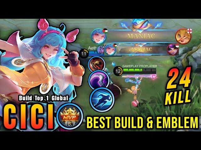 24 Kills + 2x MANIAC!! New Hero Cici Best Build and Emblem - Build Top 1 Global Cici ~ MLBB