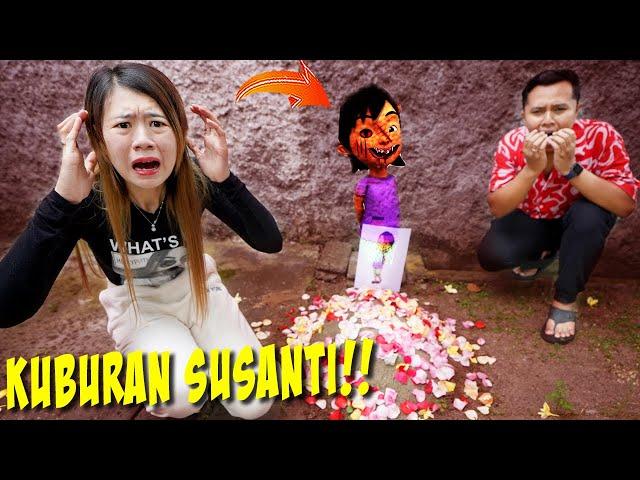 GAWAT!! KITA MENEMUKAN KUBURAN SUSANTI DI DEPAN RUMAH!!