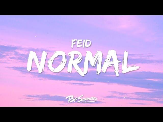 Feid - Normal (Letra / Lyrics)  | [1 Hour Version]