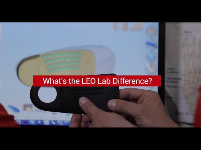 LEO Lab Traditional and 3D Printed Orthotics