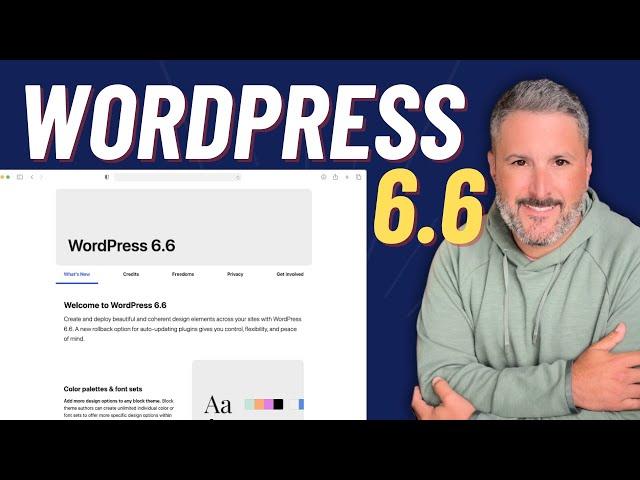 WordPress 6.6 is here! Now what?! 