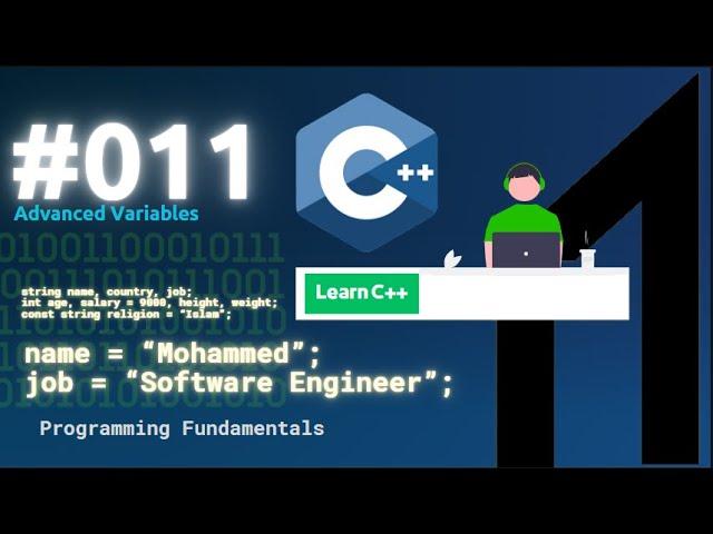 [Arabic] Programming Fundamentals Using C++ #0B - Advanced Variables