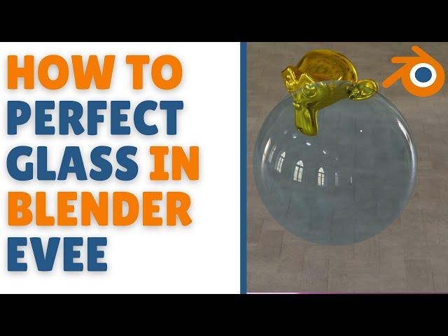 How to render glass in Blender Evee