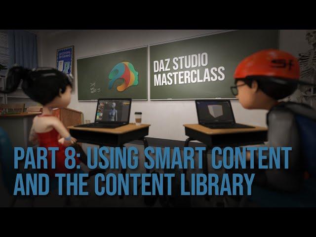 Part 8: Smart Content and Content Library | Daz Masterclass | Intro