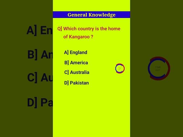 Which country is the home of Kangaroo//@general knowledge key