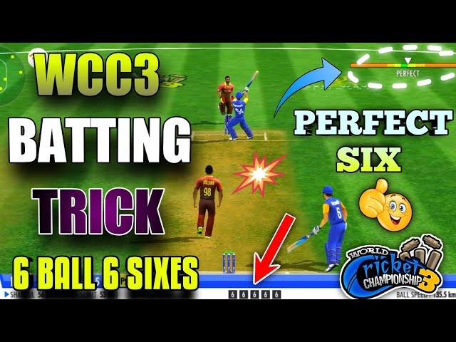 Wcc3 New Batting Tips With Super Tricks & Special New Amazing Shot - Hit Perfectly Six In Wcc3 Game