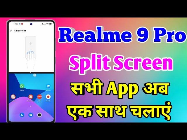 Realme 9 Pro Split Screen | Realme 9 Pro Split Screen Kaise Kare