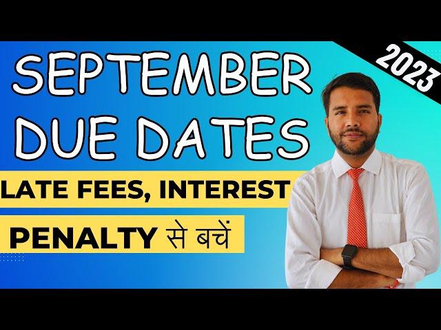 September Due Date || Save Late Fees, Interest, Penalty