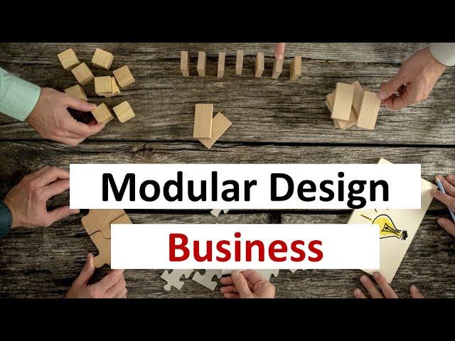 Modular Design – why it is so important for the business