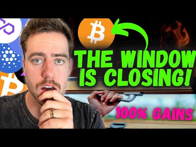 THE WINDOW ON BITCOIN IS CLOSING! (EVENTUALLY WE WILL GET 10-15% A YEAR)