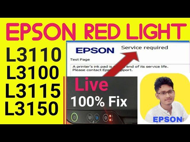 Epson printer L3110,L3115,L3116,L3150,L3152 Solved 100% light blinking Service Required Fix