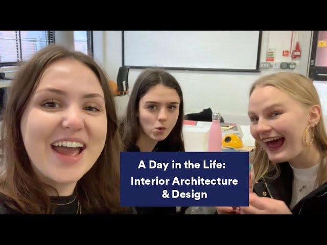 A Day in the Life | Interior Architecture & Design | UCA