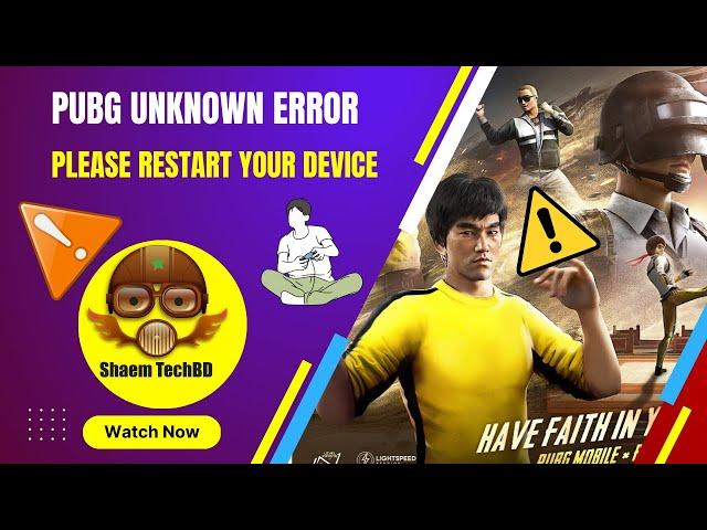 Pubg Unknown Error Please Restart Your Device | Pubg Restart Your Device Error