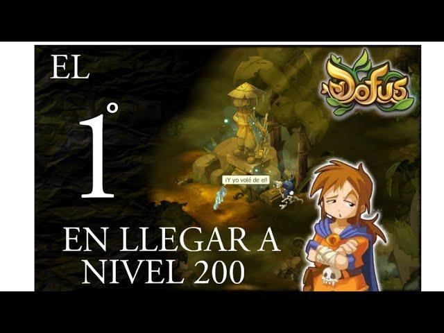 EL PRIMER NIVEL 200 DE DOFUS [ DOFUS TOUCH]