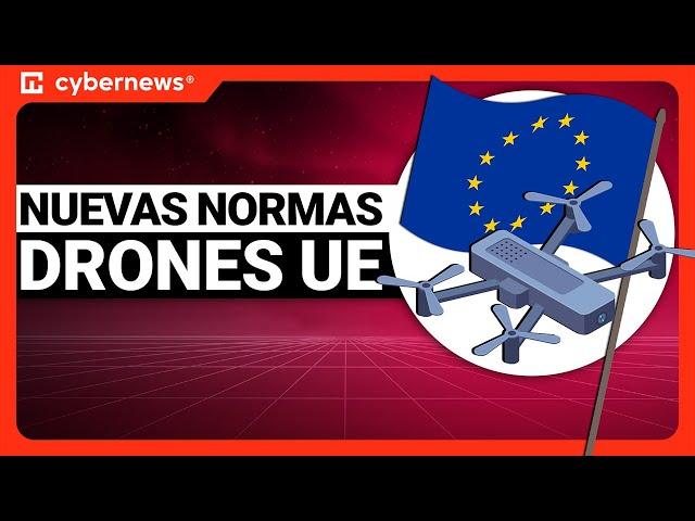 La UE publica una nueva normativa sobre drones | cybernews.com