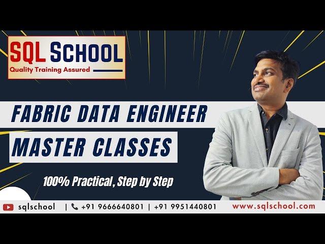 Fabric Data Engineer Master Classes100% Practical,  Step by Step