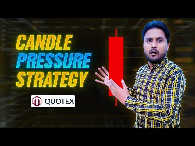 Candle Pressure Quotex | Quotex Candle Wicks Reading | Quotex Advance Course