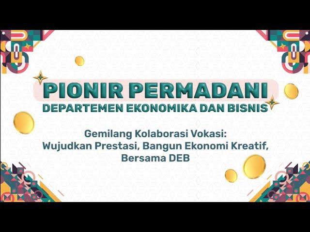 PIONIR PERMADANI DEPARTEMEN EKONOMIKA DAN BISNIS SV UGM