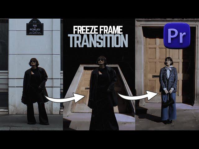 FREEZE FRAME TRANSITION | PREMIERE PRO TUTORIAL | Gaga M.