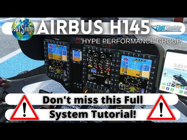 HPG AIRBUS H145 - A FULL SYSTEM TUTORIAL!