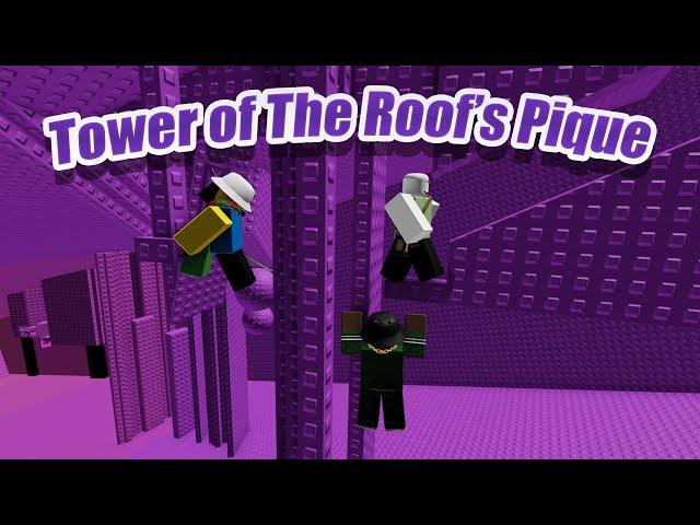 [NEW HARDEST] TOWER OF THE ROOF'S PIQUE COMPLETION! [JToH]