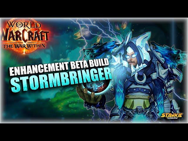 Stormbringer Enhancement Build | War Within BETA