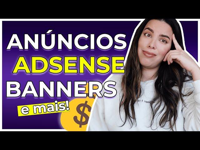  COMO COLOCAR ANÚNCIOS NO WORDPRESS – ADSENSE, BANNERS  (FÁCIL)