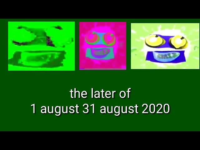 The later of 1 August 31 August 2020