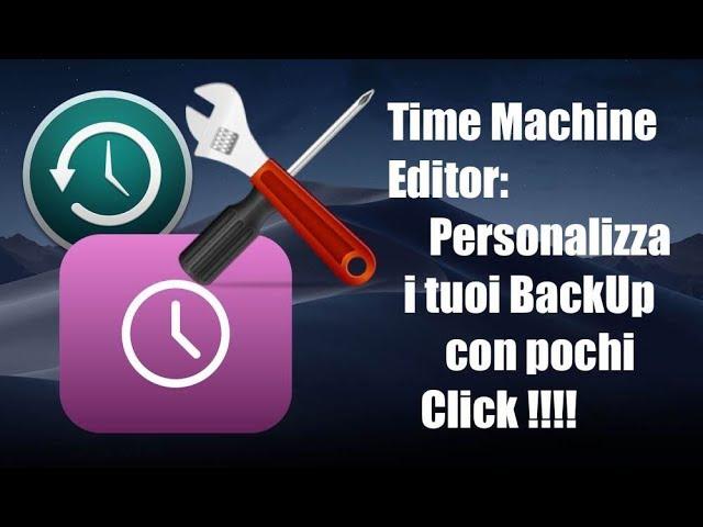 Tutorial Mac #165 - "TimeMachine Editor", per personalizzare i vostri BackUp!