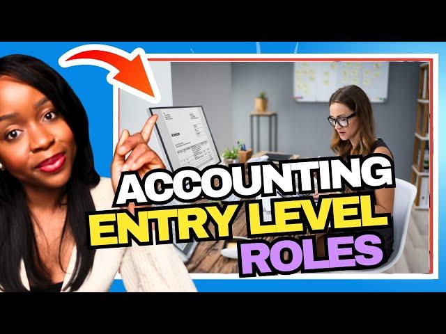 Best Entry Level ACCOUNTING Roles In UK (NO EXPERIENCE)