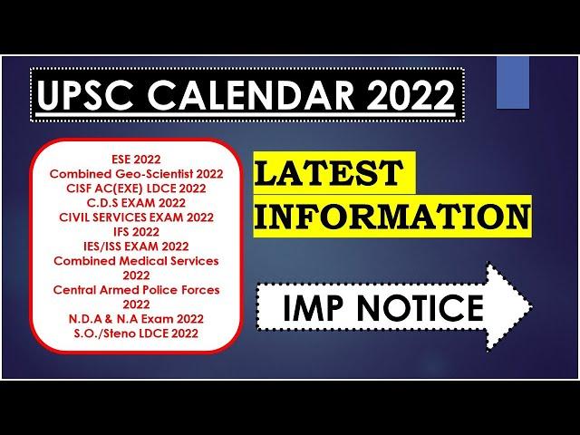 UPSC OFFICIAL CALENDAR 2022 || ESE 2022 || CSE 2022 || All IMP EXAMS || Civil Aspire ||