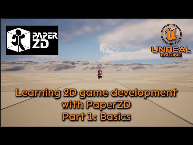 Learning 2D development with PaperZD - Part 1: Basics - Unreal Engine 5