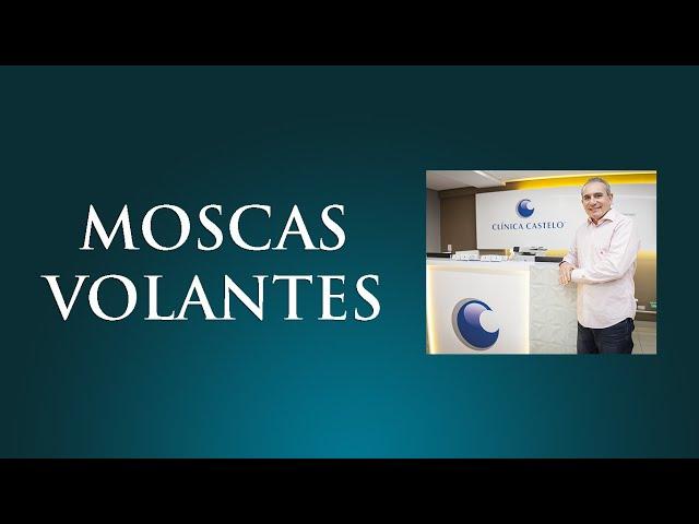 Moscas Volantes e Descolamento do Vítreo | Dr. Gilson Mariano | Oftalmologista