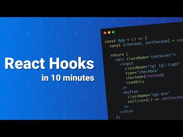 React Hooks in 10 Minutes