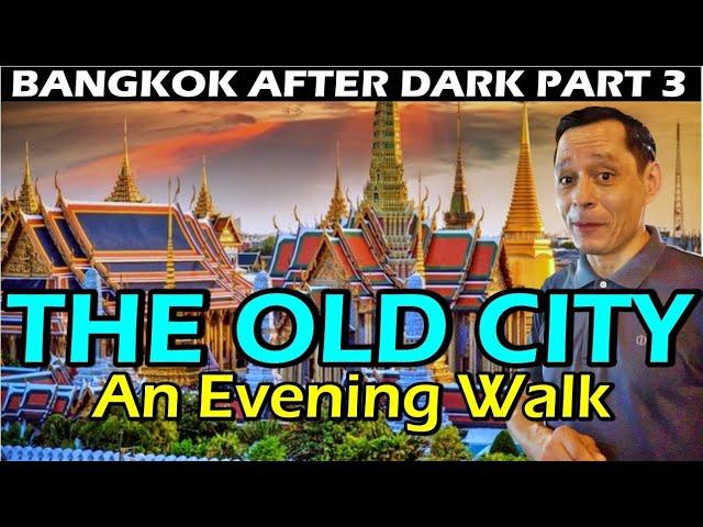 Exploring BANGKOK'S OLD CITY: Romance, History, Peace and Quiet!