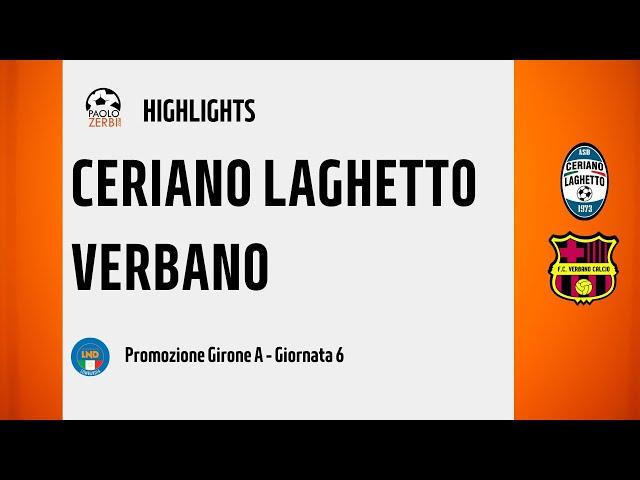 [HIGHLIGHTS] Promozione Girone A 24/25 - Day 6 - Ceriano Laghetto - Verbano