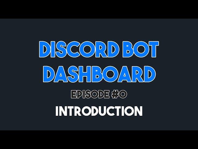 Discord Bot Dashboard Tutorial