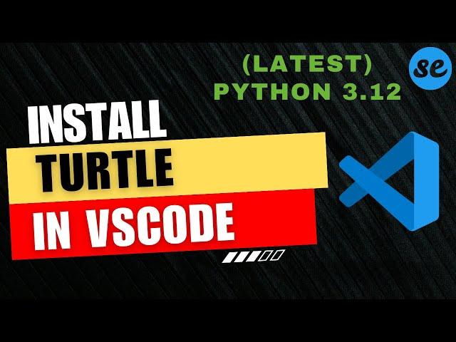 How to Install Turtle in VSCode (Windows & Mac) [2024]