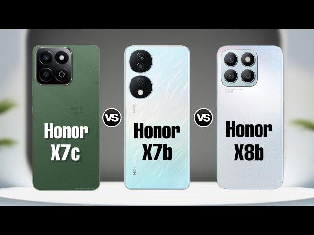 Honor X7c Vs Honor X7b Vs Honor X8b