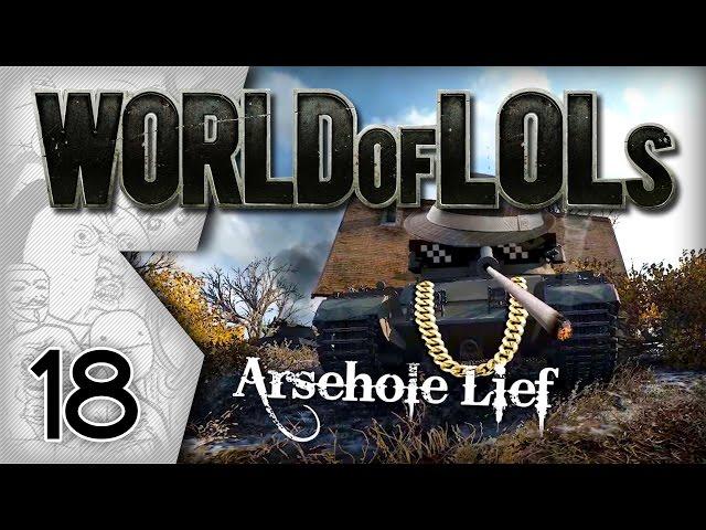 World of Tanks│World of LoLs - Episode 18