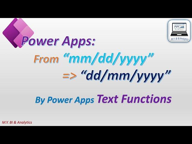 Power apps tips & tricks: change date format view from mm/dd/yyyy to  dd/mm/yyyy by text functions