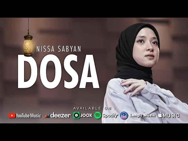 DOSA ( QOSIDAH ) - NISSA SABYAN